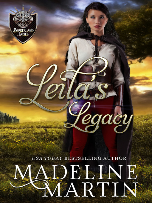 Title details for Leila's Legacy by Madeline Martin - Available
